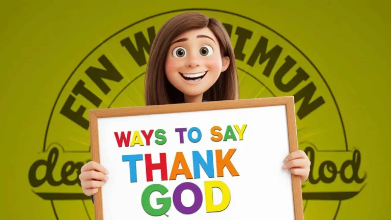 Funny Ways To Say Thank God