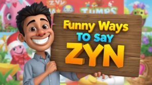 funny ways to say zyn